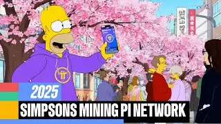 Simpsons Mining Pi Network – Pi Around the World