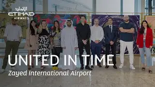 United in Time | Etihad Airways