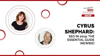 SEO IN 2019: THE ESSENTIAL GUIDE (NEWBIE)