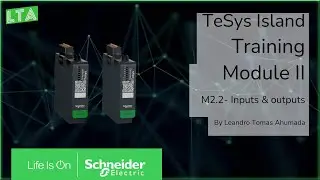Training TeSys Island - M2.2 Inputs and Outputs ( TPRDG4X2 / TPRAN2X1 )