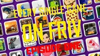 PLAYING EVERY GAME ON FRIV! (EPISODE ONE)