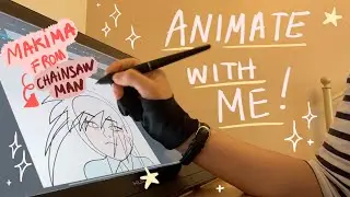[VLOG] ANIMATE MAKIMA FROM CHAINSAW MAN WITH ME !