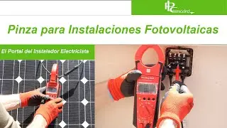 Pinza ESPECIAL Para Instalaciones Fotovoltaicas 1500 V CC