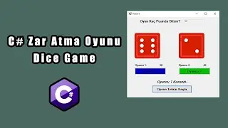 C # - The Dice Game | C # Form Application Tutorials #7