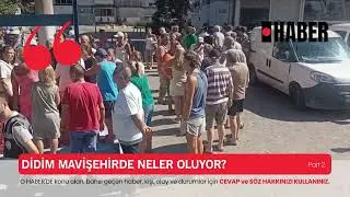 Didim Mavişehir'de neler oluyor? [Part2] #ohaber ( @UmutKasan  & Arif Çolak) #didimhaberleri #didim