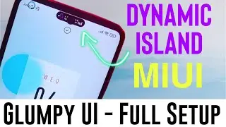 Glumpy UI Theme Xiaomi Setup | Dynamic Island Feature For Xiaomi Mobiles
