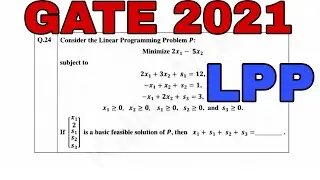 GATE 2021 MATHEMATICS SOLUTION || GATE 2021 LINEAR PROGRAMMING PROBLEM SOLUTION ||