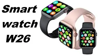 Смарт-часы с bluetooth звонком и ЭКГ W26
