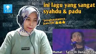MAMAT - SALJU DI DANAU RINDU | 🇮🇩 REACTION