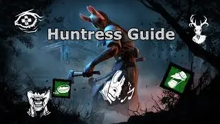 DBD: Huntress guide