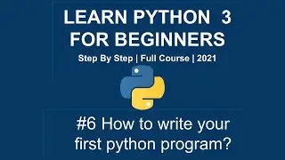Write a program in python | How to write  first python program? | Python Tutorial