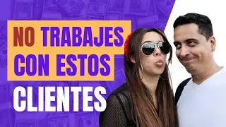 5 TIPOS DE CLIENTES a los que debes decirles NO ❌ Videopodcast Ep. 4