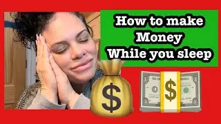 Make money WHILE YOU SLEEP I’ll help you!