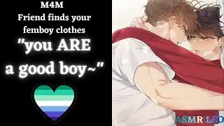 M4M Friend makes you *HIS FEMBOY* [ASMR] [BL]