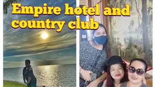BRUNEI EMPIRE HOTEL AND COUNTRY CLUB(WITH FRIENDS)April 26, 2023