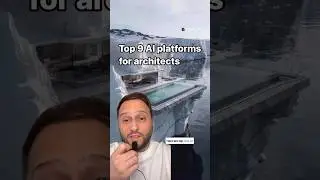 Top 9 AI Platforms for Architects 🚀
