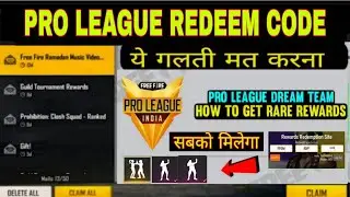 GET PRO LEAGUE REDEEM CODE | TODAY NEW REDEEM CODE  |  FF REWARD REDEEM CODE LOL EMOTE REDEEM CODE |