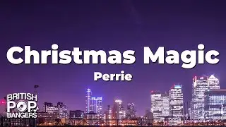 Perrie - Christmas Magic (Lyrics)