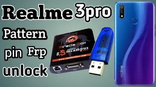 Realme 3 pro pattern pin unlock by miracle box