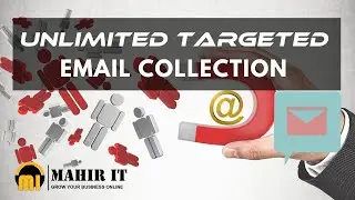 How to Collect Unlimited Targeted Email Address in Google For Affiliate Marketing | Mahir IT