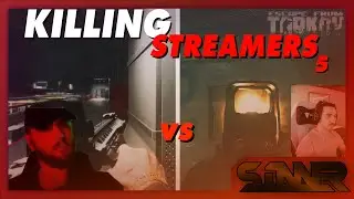 Killing Streamers 5 | PVP against Streamer CHADS |  Escape From Tarkov | EFT