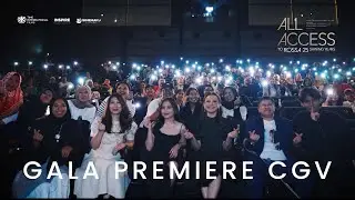 GALA PREMIERE ALL ACCESS ROSSA DI CGV GRAND INDONESIA