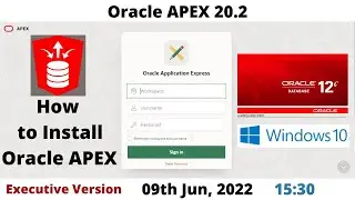 How to Install Oracle APEX 20.2 | DB 12cR2 | Executive | Windows 10