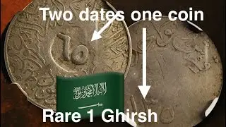 Two Dates, One Coin – The Amazing Story of the Overstruck Saudi 1946 Ghirsh
