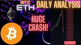 HUGE CRYPTO CRASH! (BTC/ETH Analysis)