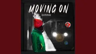 Keep Moving On