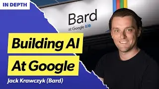 The Bard blueprint | Creating value, shipping fast, and advancing AI | Jack Krawczyk (Google)