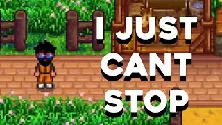 How Stardew Valley Took Over My Life