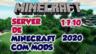 Server de Minecraft com Mods 2020