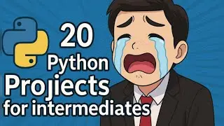 20 Intermediate Python Projects That Made Me Believe I Could Code