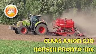 Seeding 2024 | Claas Axion 830 & Horsch Pronto 4DC