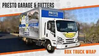 Presto Garage and Gutter - Box Truck Wrap