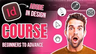 Adobe InDesign CC Essentials Training Course 2025 | InDesign Tips