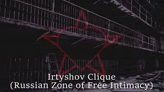 (TNO) Post-Abbadon - Irtyshov Clique (Russian Zone of Free Intimacy)