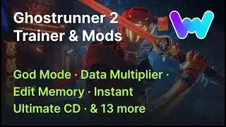 Ghostrunner 2 Trainer +17 Mods (God Mode, Max Data, Edit Memory,  Teleport & 13 More)