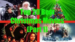 Top 20 Best Christmas Movies (Part 1)