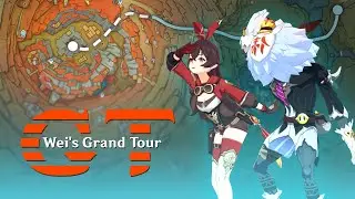 Wei's Grand Tour to the Chasm