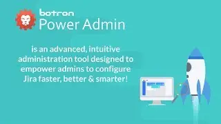 The future of Jira administration: Getting started with Power Admin