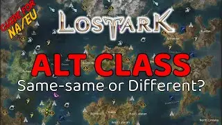 Lost Ark ALTS Class : Same or Different from Main ?
