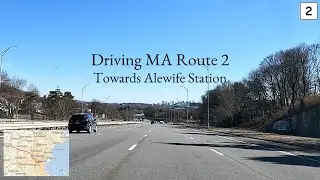 Driving Greater Boston: Route 2 to Alewife