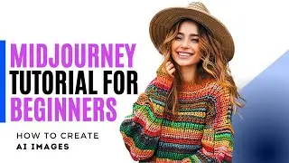 Learn Midjourney: A Beginner's Guide