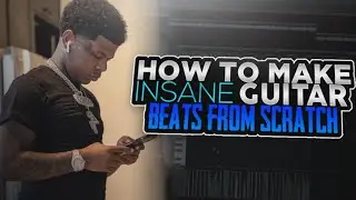 MAKING A FIRE GUITAR BEAT FROM SCRATCH PT. 2 (FL STUDIO