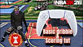 Basic dribble and scoring tutorial in NBA 2k26!!