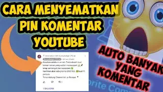 🔴Cara Menyematkan Komentar Di Youtube