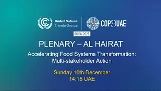 COP28: Accelerating Food Systems' Transformation