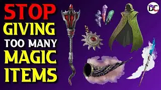 How Many Magic Items is TOO Many for D&D 5e?